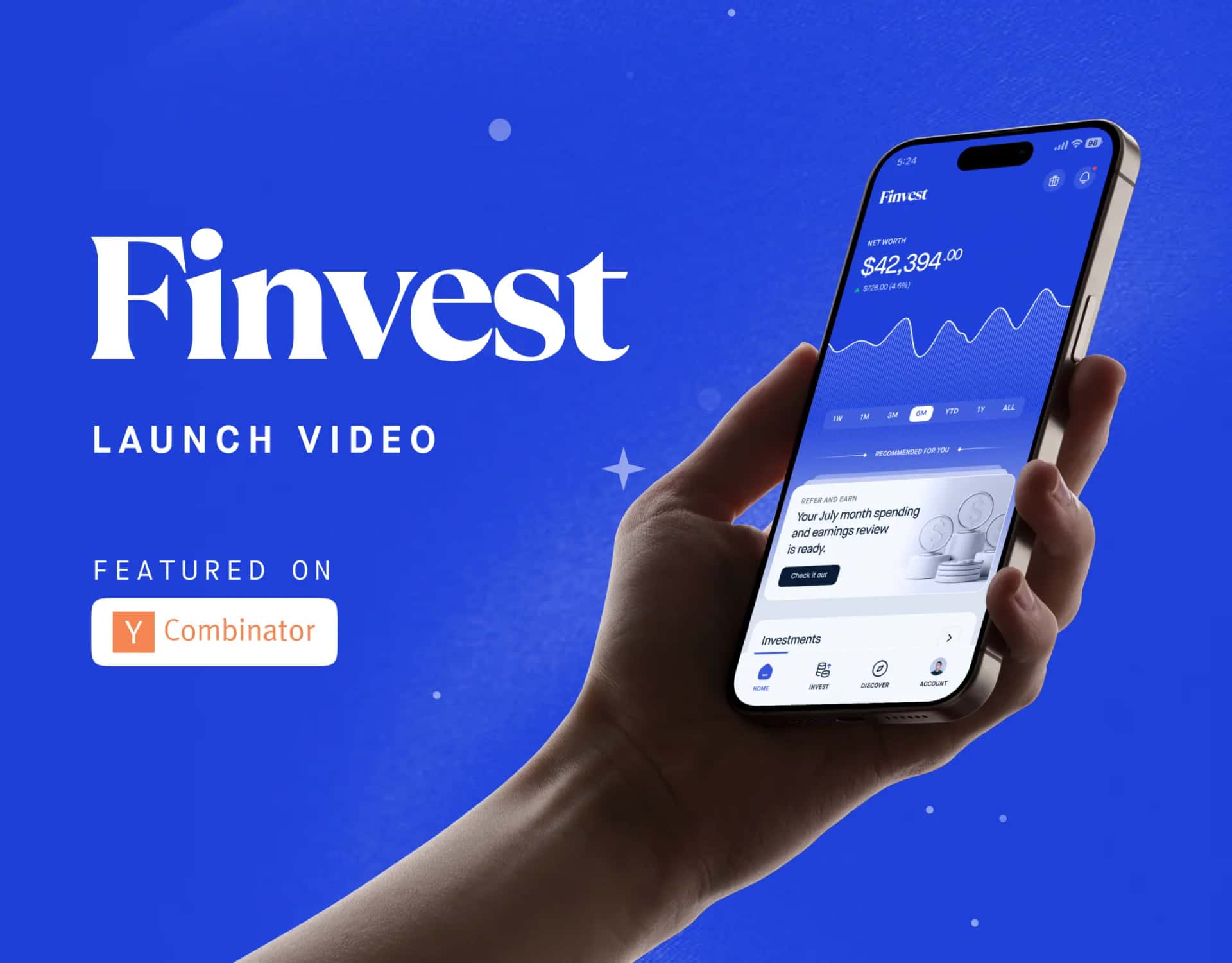 Cobalt-blue title card: the Finvest wordmark and a Y Combinator badge on the left, a hand holding a phone showing the net-worth screen on the right.